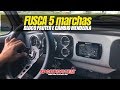 FUSCA 5 MARCHAS