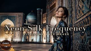 Neon Silk Frequency 🇺🇿 Uzbek Deep House & Funky Pop Mix for Night Drive