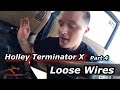 Holley Terminator X Wiring Part 4 - Connecting The Loose Power And Grounds - How I Connected Them