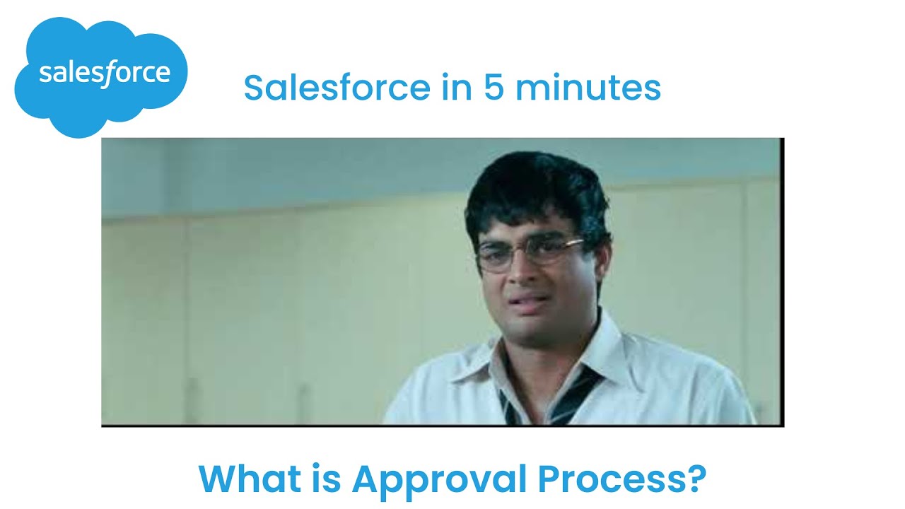 approval process in salesforce | Understand With Real time Example ...