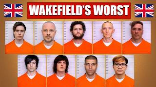 The Most Dangerous Prisoners Of HMP Wakefield