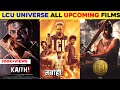 Lcu all upcoming movies 20232024 08 lokesh cinematic universe loki all released  upcoming films