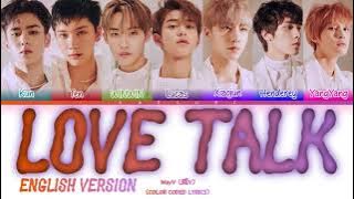 WayV (威神V) 'Love Talk (English Version)' Lyrics | Color Coded Lyrics | Kaesuri