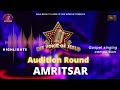 The voice of jesus audition round amritsar29 july 2023sana masih tv  rise up and worship