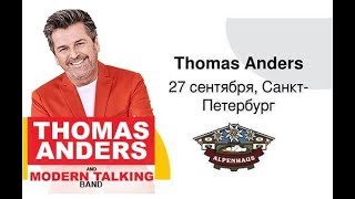 Thomas Anders - Live in Saint Petersburg (Alpenhaus) / Russia, 27.09.2019