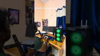 Life after building an expensive PC #pcbuilding #gaming