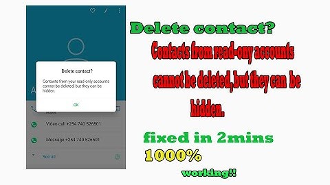 CONTACTS FROM READ-ONLY ACCOUNTS CANNOT BE DELETED, BUT CAN BE HIDDEN. FIXED 10000% working!! (2020)