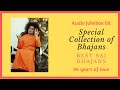 Sai Bhajans Jukebox 08 - Best Sathya Sai Bhajans | Special Collection for  94th Birthday |
