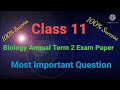 Biology Class 11 Annual term 2 Most Important Question paper 📚🖍