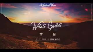 Sertaç Dılda - Welate Gurbete ( Kurdiş Trap Remix ) 2020 Resimi