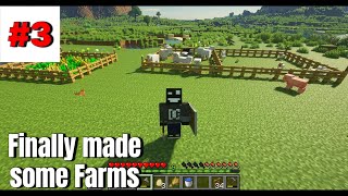 Finally made three Farms | Solo survival series part 3 |Minecraft survival gameplay