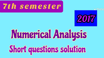PU,7th semester ,Bs-Math 2017 Numerical Analysis Past paper solution
