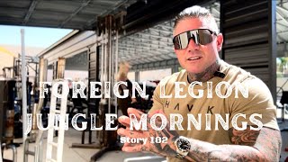TCAV TV: Foreign Legion Jungle Mornings - Story 182
