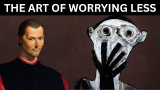 When You Stop Caring, Everything Falls Into Place – Machiavelli’s Philosophy