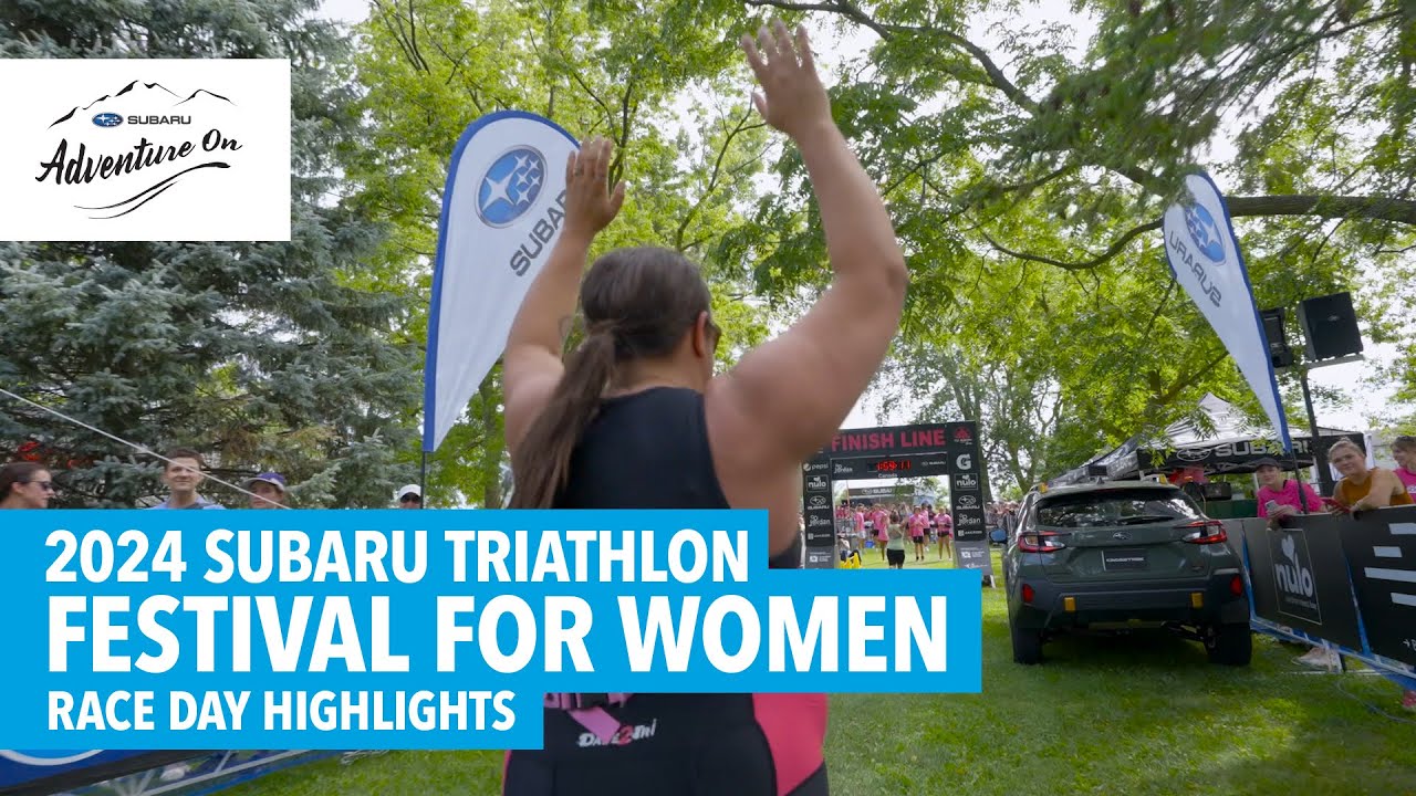 2024 Subaru Triathlon Festival for Women - Race Day Highlights | Subaru Adventure On