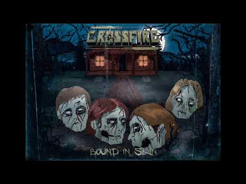 Crossfire - Bound In Skin (EP, 2018)