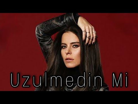 (Üzülmedin mi) \