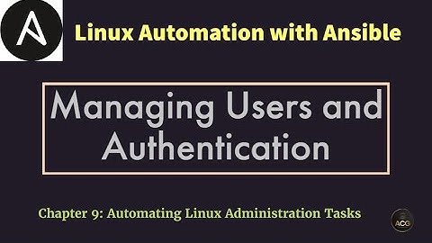#32: Managing Users and Authentication | User Module | Group Module | Authorized Key Module