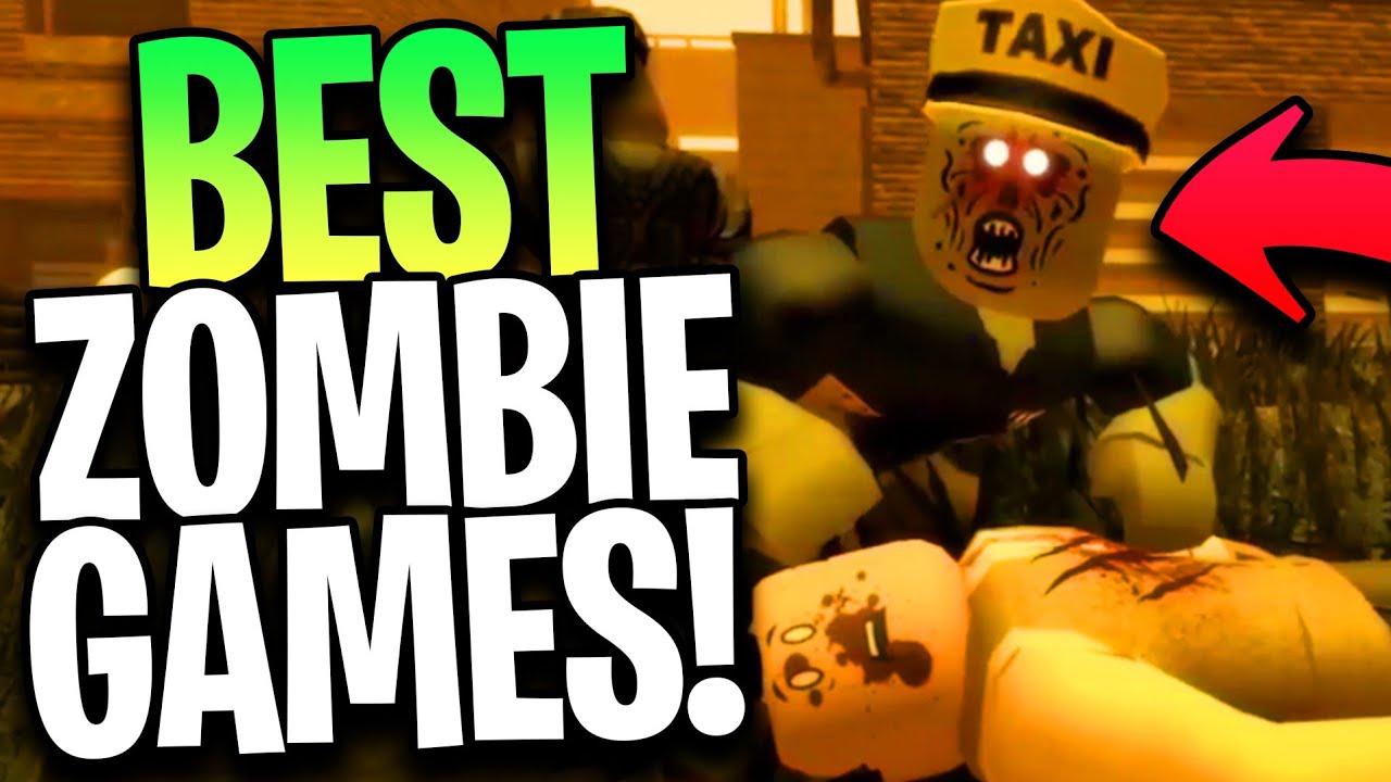 10 Of The Best Zombie Survival Games In Roblox In 2020 Part 1 Roblox Zombie Games Youtube - best zombie survival games on roblox