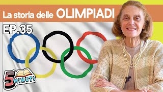 La storia delle OLIMPIADI - Ripassiamo in 5 Minuti