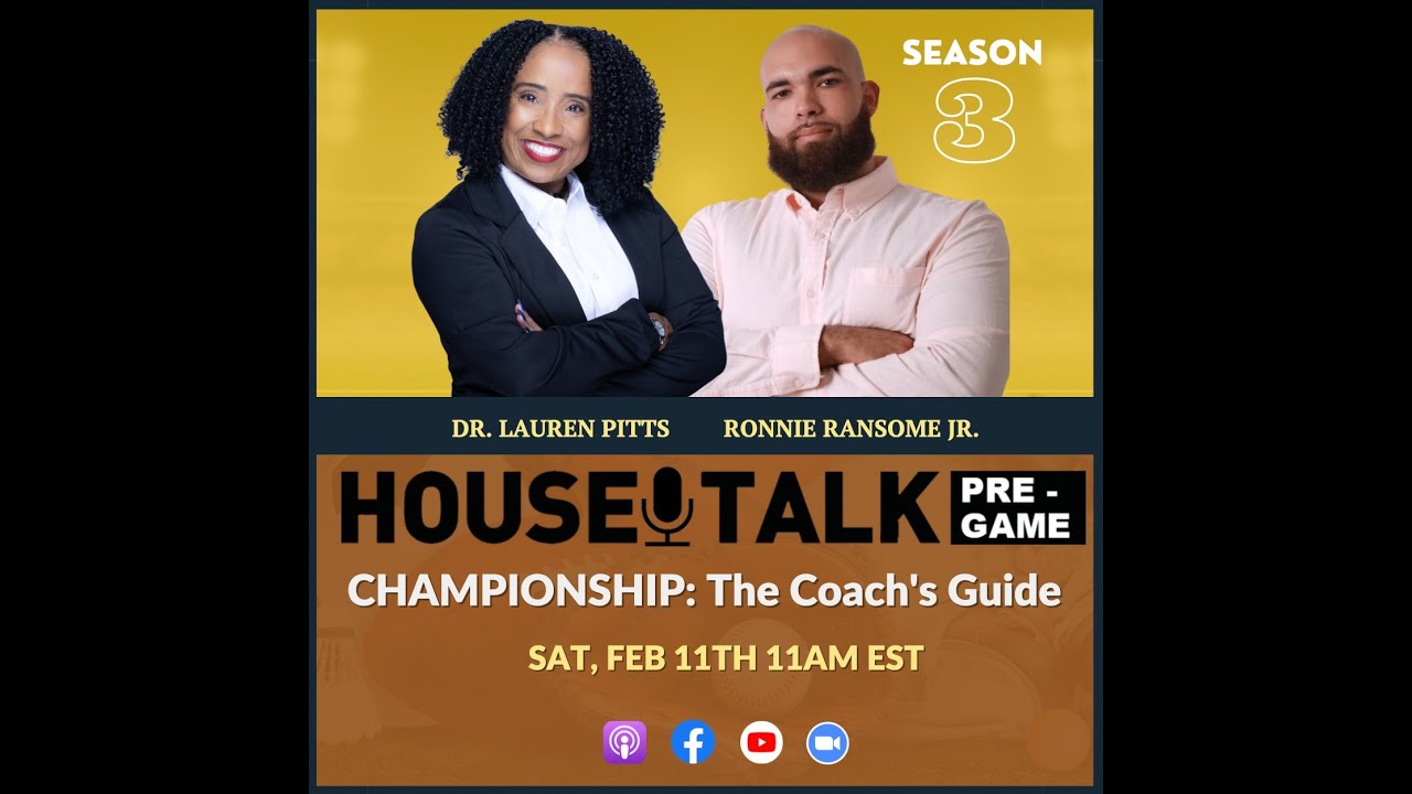 Lauren Ransome HOUSE TALKE PREGAME w/Dr. Lauren Pitts & Ronnie Ransome, Jr ...