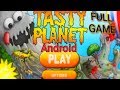 Tasty Planet: Android - Full Game Playthrough (1080p)