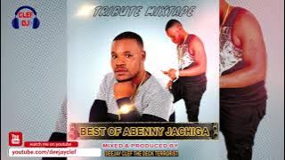 BEST OF ABENNY JACHIGA (TRIBUTE MIXTAPE) [DEEJAY CLEF][2020]