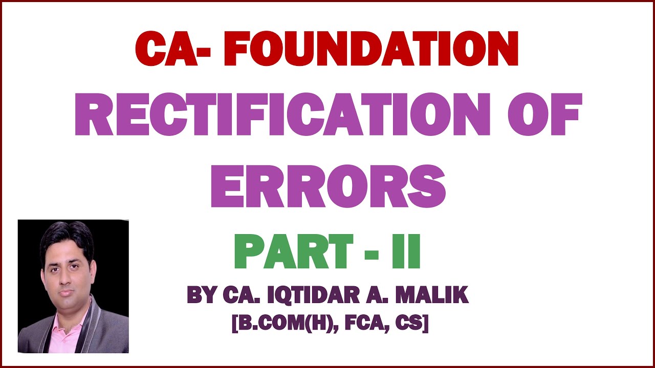 RECTIFICATION OF ERRORS - PART 2 - YouTube