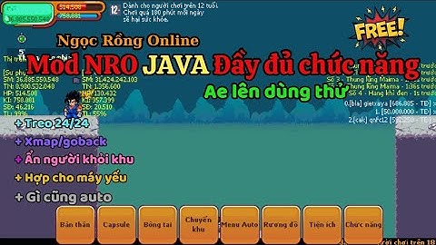 Ngọc Rồng Online - Share bản MOD NRO JAVA siêu nhiều chức năng treo úp ae lên thử