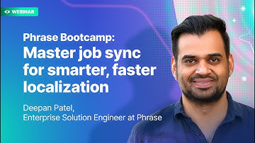 Phrase Bootcamp: Master job sync for smarter, faster localization