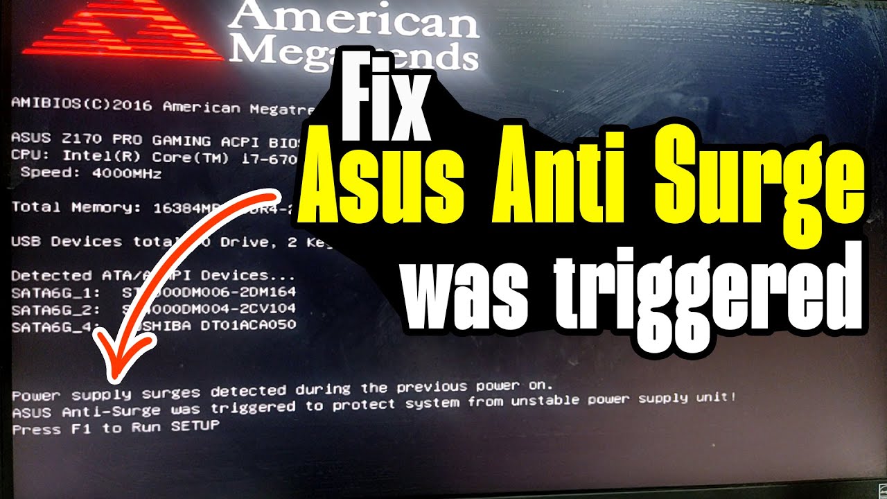How to fix Asus Anti Surge was triggered to protect system from unstable power supply unit