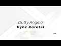 Vybz Kartel - Dutty Angela Lyrics (Birthday Riddim)