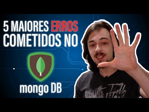 5 maiores ERROS que todo mundo comete com o MongoDB [Não faça o mesmo!]