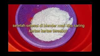 CARA MEMBUAT KERTAS DAUR ULANG TANPA CETAKAN