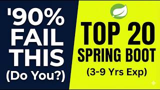 Crack Senior Spring Boot Interviews: 20 Advanced Questions (3-9 Yrs)