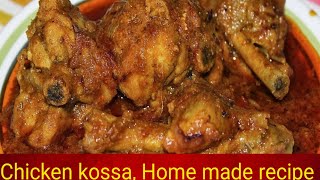 #chicken kossa ,Home made recipe #delicious Recipe cooking at Home