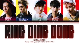 SHINee  Ring Ding Dong Lyrics (샤이니 링딩동 가사) (Color Coded Lyrics)