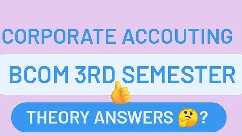 GNDU BCOM 3RD SEM CORPORATE ACCOUNTING REAL EXAM ANSWERS | BCOM 3RD SEMESTER #gndu2025 #bcom3rdsem |