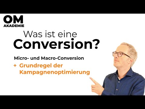 Was ist eine Conversion? Der Unterschied zwischen Micro- und Macro-Conversion