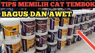 TIPS CARA MEMILIH CAT RUMAH YANG BAGUS