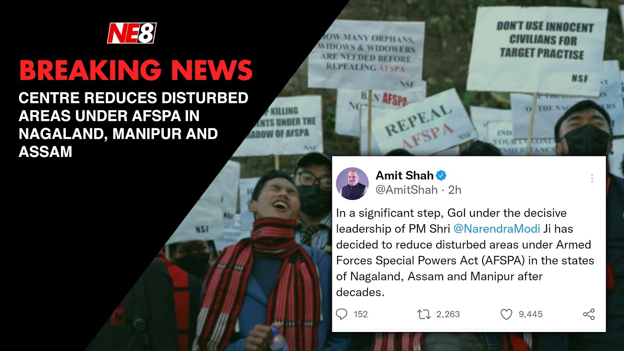 СРОЧНО: Центр сокращает площади нарушенных территорий в соответствии с AFSPA в Нагланде, Манипуре...