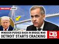 THIS BACKFIRES: Trump Tried to BLOCK Canada’s $6.4B Bridge - Detroit IMPLODES Overnight!