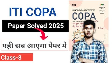 iti copa exam 2025 question paper | Solved ✅️✅️✅️ 
