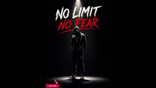 NO LIMIT NO FEAR 💀 | Aggressive Rap Song 2026
