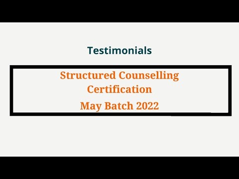Structured Counselling Certification | Batch May 2022