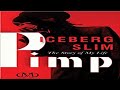 Rob Reviews: Pimp The Autobiography Of Iceberg Slim Book Review