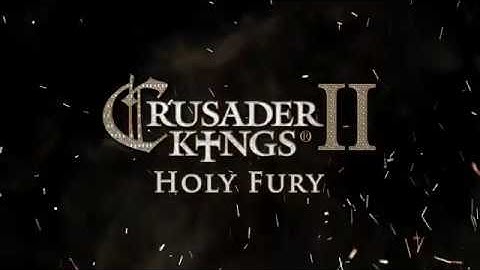 Crusader Kings II Holy Fury Announcement - Trailer