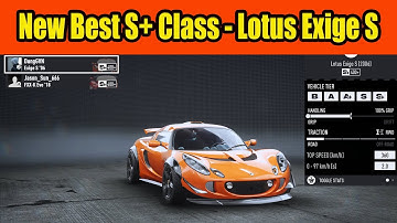 New Best S+ Class Car Lotus Exige S in NFS Unbound Update Vol 5