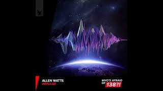 Allen Watts - Impulse [Original Mix]