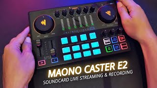 MAONO E2 - BEST SOUNDCARD FOR LIVE STREAMING